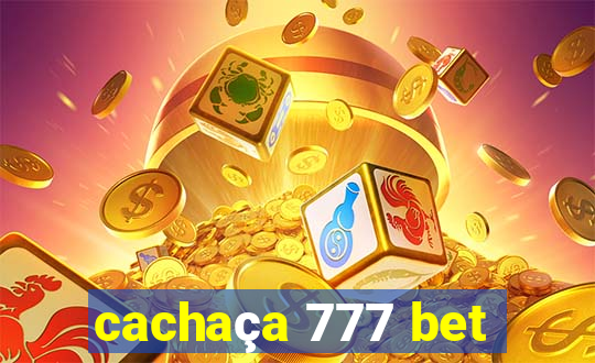 cachaça 777 bet